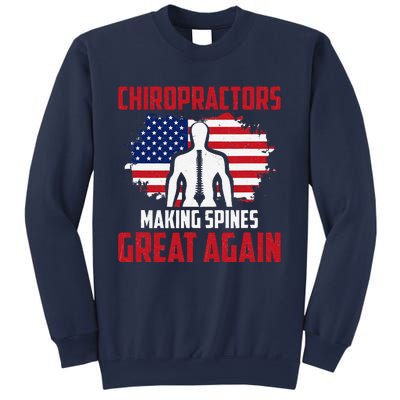 Chiropractors Making Spines Great Physical Therapist Chiro Sweatshirt