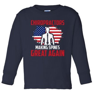 Chiropractors Making Spines Great Physical Therapist Chiro Toddler Long Sleeve Shirt