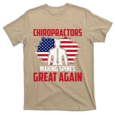 Chiropractors Making Spines Great Physical Therapist Chiro T-Shirt