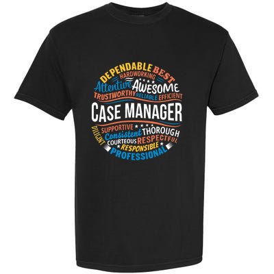 Case Manager Shirts Funny Week Appreciation Gift Garment-Dyed Heavyweight T-Shirt