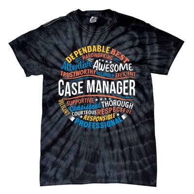 Case Manager Shirts Funny Week Appreciation Gift Tie-Dye T-Shirt