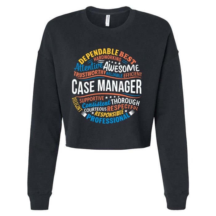 Case Manager Shirts Funny Week Appreciation Gift Cropped Pullover Crew