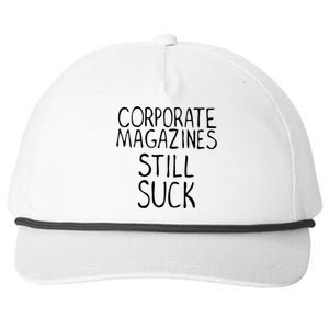 Corporate Magazines Still Suck 90s Grunge Is Dead Music Rock Snapback Five-Panel Rope Hat