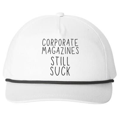 Corporate Magazines Still Suck Grunge Music Rock 90s Snapback Five-Panel Rope Hat