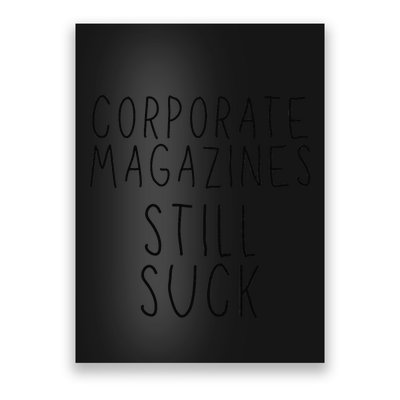 Corporate Magazines Still Suck Grunge Music Rock 90s Poster