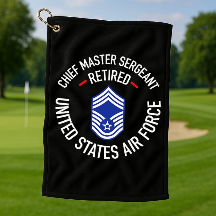 Chief Master Sergeant Retired Retirement Golf Towel
