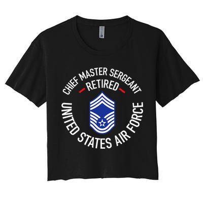 Chief Master Sergeant Retired Retirement Women's Crop Top Tee
