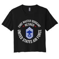 Chief Master Sergeant Retired Retirement Women's Crop Top Tee