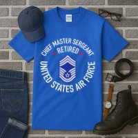 Chief Master Sergeant Retired Retirement Tall T-Shirt