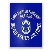 Chief Master Sergeant Retired Retirement Poster