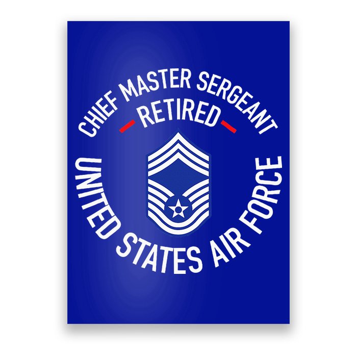 Chief Master Sergeant Retired Retirement Poster