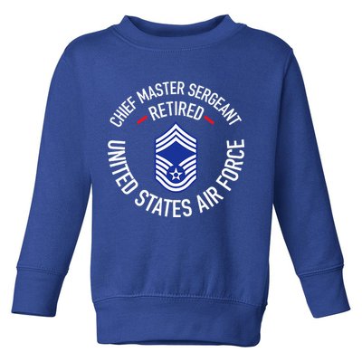 Chief Master Sergeant Retired Retirement Toddler Sweatshirt