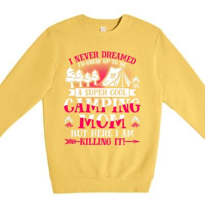 Camping Mom Supper Cool Mom Summer Holiday Great Gift Premium Crewneck Sweatshirt