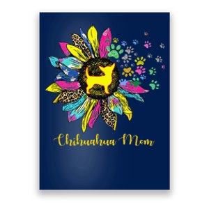 Chihuahua Mom Sunflower Gifts Dog Mom Mothers Day Poster