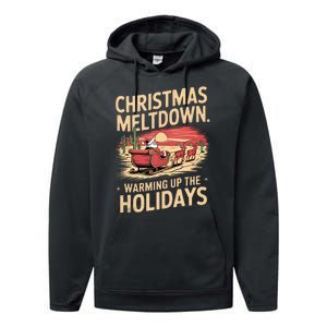 Christmas Meltdown. Santa Climate Change Global Warming Performance Fleece Hoodie