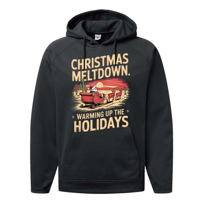 Christmas Meltdown. Santa Climate Change Global Warming Performance Fleece Hoodie