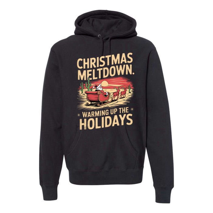 Christmas Meltdown. Santa Climate Change Global Warming Premium Hoodie