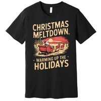 Christmas Meltdown. Santa Climate Change Global Warming Premium T-Shirt