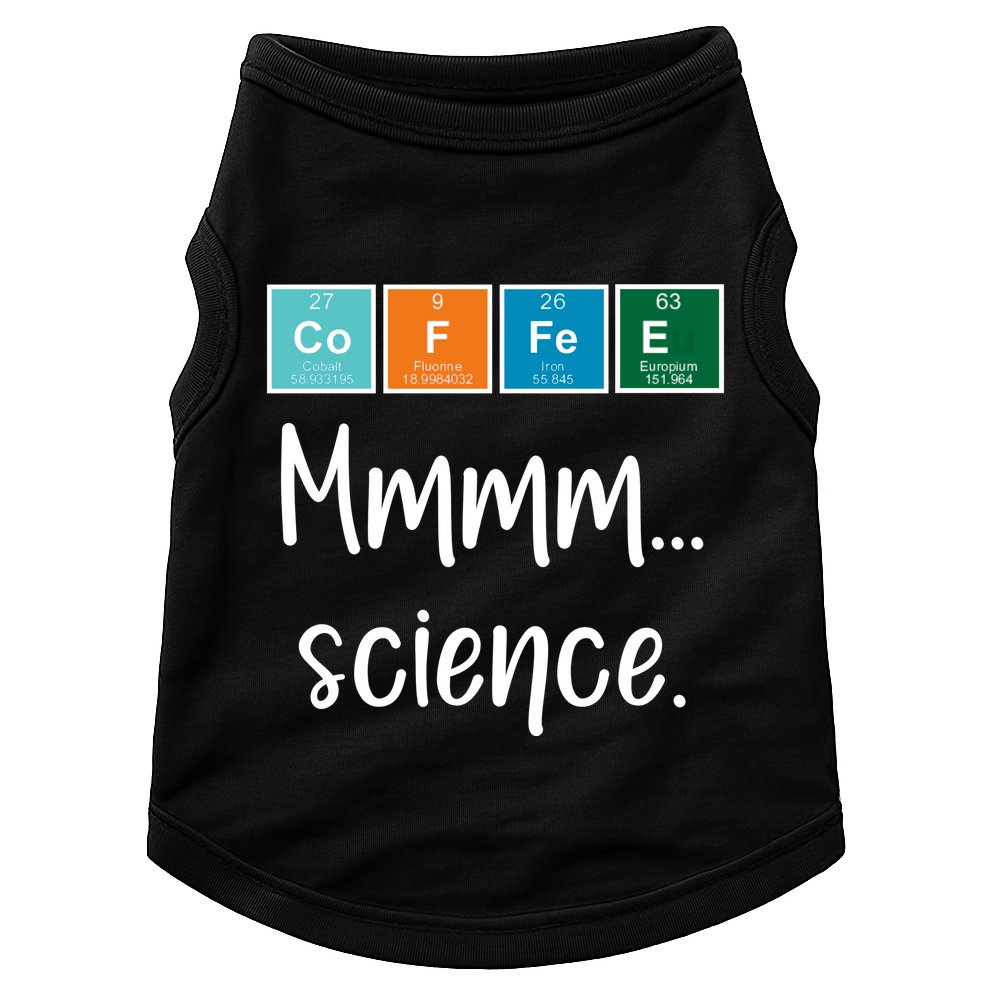 COFFEE Mmmm... Science Doggie Tank