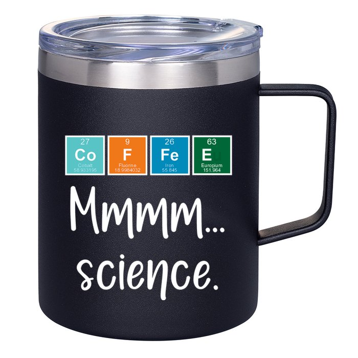 COFFEE Mmmm... Science 12oz Stainless Steel Coffee Mug