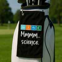 COFFEE Mmmm... Science Golf Towel