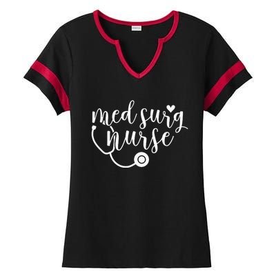 Cute Med Surg Nurse Medical Surgical Nurse RN Ladies Halftime Notch Neck Tee