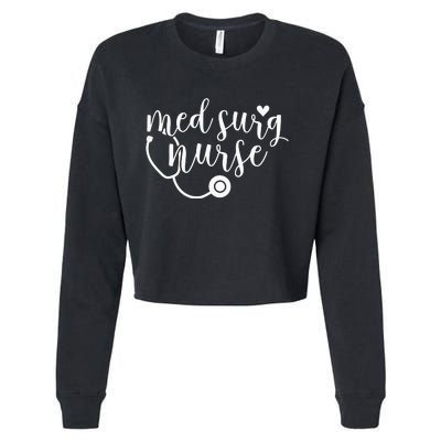 Cute Med Surg Nurse Medical Surgical Nurse RN Cropped Pullover Crew