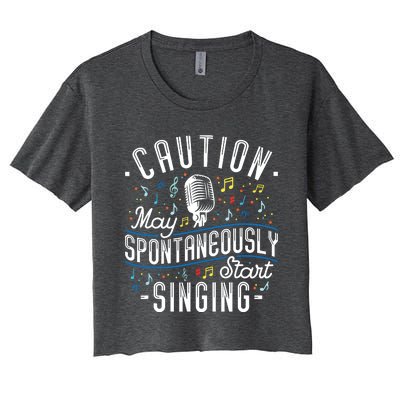 Caution May Spontaneously Start Singing Karaoke Singer Women's Crop Top Tee