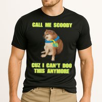 Call Me Scooby Cuz I Cant Doo This Anymore Performance Shirt