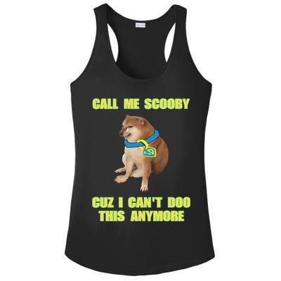 Call Me Scooby Cuz I Cant Doo This Anymore Ladies PosiCharge Competitor Racerback Tank