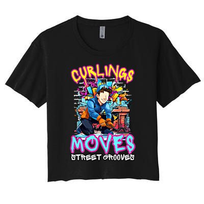 Curlings Moves Street Grooves Curling Meaningful Gift Funny Curling Funny Gift Women's Crop Top Tee