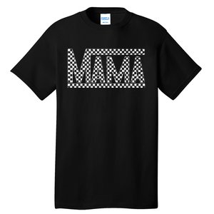 Checkered Mama Shirts Tall T-Shirt