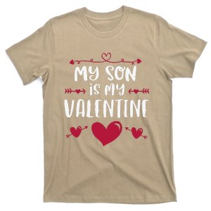 Cute My Son Is My Valentine Mom Dad Cute Valentines Day T-Shirt