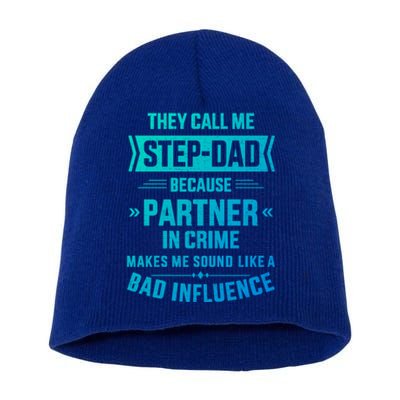 Call Me Stepdad Partner In Crime For FatherS Day Gift Short Acrylic Beanie