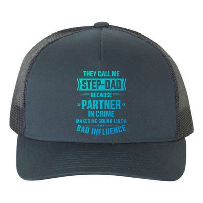 Call Me Stepdad Partner In Crime For FatherS Day Gift Yupoong Adult 5-Panel Trucker Hat