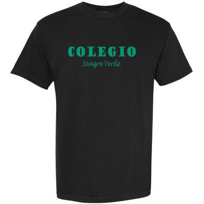 Colegial Mayaguez Sangre Verde Colegio Garment-Dyed Heavyweight T-Shirt