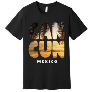 Cancun Mexico Souvenir Sunset Summer Vacation Premium T-Shirt