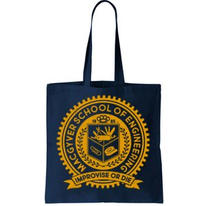 Cool MacGyver School Of Engineering Improvise Or Die EST 1985 Emblem Tote Bag