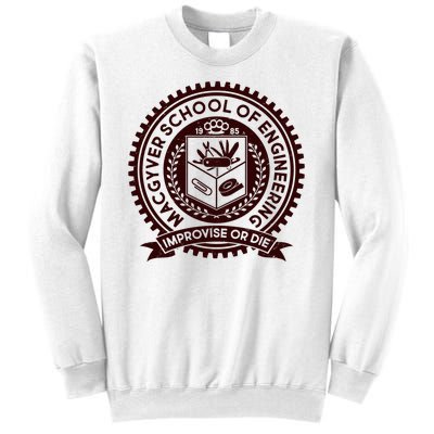 Cool MacGyver School Of Engineering Improvise Or Die EST 1985 Emblem Sweatshirt