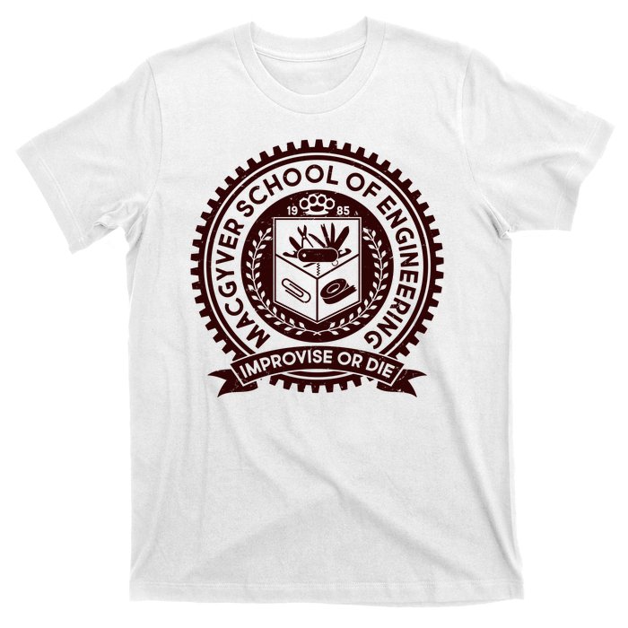 Cool MacGyver School Of Engineering Improvise Or Die EST 1985 Emblem T-Shirt