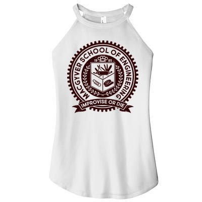 Cool MacGyver School Of Engineering Improvise Or Die EST 1985 Emblem Women's Perfect Tri Rocker Tank