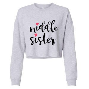 Cute Middle Sister Gift Lucky To Have Big Sis And Lil' Sister Cool Gift Cropped Pullover Crew