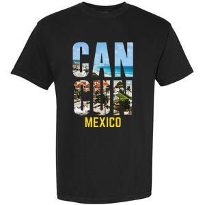 Cancun Mexico Souvenir Gift Spring Summer Vacation Break Garment-Dyed Heavyweight T-Shirt