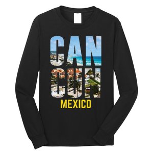 Cancun Mexico Souvenir Gift Spring Summer Vacation Break Long Sleeve Shirt