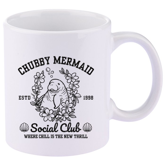 Chubby Mermaid Social Club 11oz C Handle Ceramic Mug