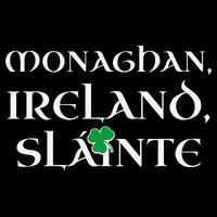 County Monaghan St Patricks Day 2020 Monaghan Premium T-Shirt