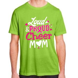 Cheer Mom Tee Pink Month Loud And Proud Cheerleading Gift Adult ChromaSoft Performance T-Shirt