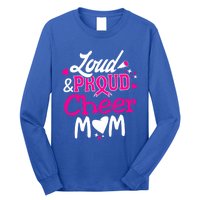 Cheer Mom Tee Pink Month Loud And Proud Cheerleading Gift Long Sleeve Shirt