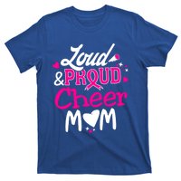 Cheer Mom Tee Pink Month Loud And Proud Cheerleading Gift T-Shirt