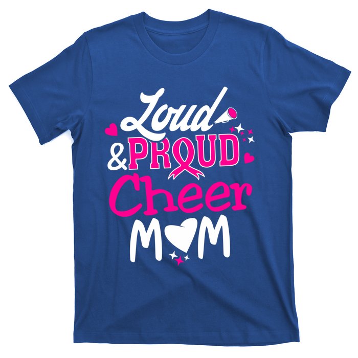 Cheer Mom Tee Pink Month Loud And Proud Cheerleading Gift T-Shirt